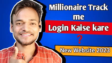 millionaire track log in.